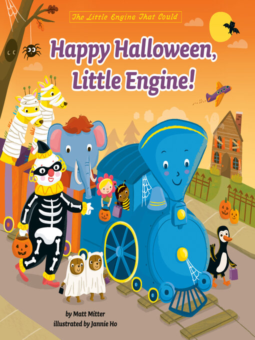 Title details for Happy Halloween, Little Engine! by Matt Mitter - Available